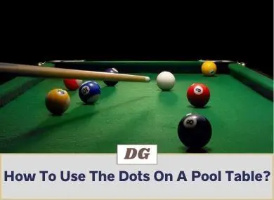 How To Use The Dots On A Pool Table
