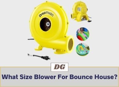 What Size Blower For Bounce House